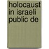 Holocaust in Israeli Public de