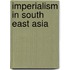 Imperialism In South East Asia