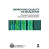 Improving Quality In Education door Leonidas Kyriakides