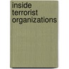 Inside Terrorist Organizations door Onbekend