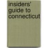 Insiders' Guide to Connecticut