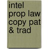 Intel Prop Law Copy Pat & Trad door Roger Schechter