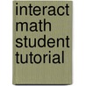 Interact Math Student Tutorial door Marvin L. Bittinger