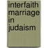 Interfaith Marriage In Judaism