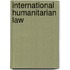 International Humanitarian Law