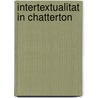 Intertextualitat In Chatterton door Philipp Helle