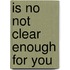 Is No Not Clear Enough for You