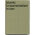 Islamic Fundamentalism in Iran