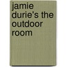 Jamie Durie's the Outdoor Room door Jamie Durie