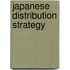 Japanese Distribution Strategy