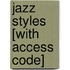 Jazz Styles [With Access Code]