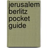 Jerusalem Berlitz Pocket Guide by Berlitz Publishing Company