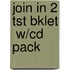 Join In 2 Tst Bklet  W/cd Pack