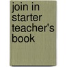 Join In Starter Teacher's Book by Herbert Puchta