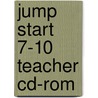 Jump Start 7-10 Teacher Cd-Rom door Sally Lasslett