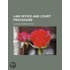 Law Office And Court Procedure
