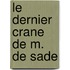 Le Dernier Crane De M. De Sade
