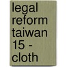 Legal Reform Taiwan 15 - Cloth by Tay-sheng Wang