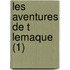 Les Aventures De T Lemaque (1)