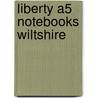 Liberty A5 Notebooks Wiltshire by Quadrille+