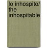 Lo inhospito/ The Inhospitable door Gonzalo Torne De La Guardia