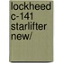 Lockheed C-141 Starlifter New/