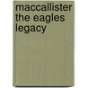 Maccallister The Eagles Legacy door William W. Johnstone