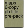 Maps, 6-copy Pb Title Pre-pack door Dana Meachen Rau