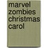 Marvel Zombies Christmas Carol