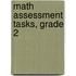 Math Assessment Tasks, Grade 2