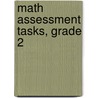 Math Assessment Tasks, Grade 2 door Nancy Gist