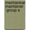 Mechanical Maintainer -Group a door Jack Rudman