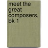 Meet The Great Composers, Bk 1 door Maurice Hinson