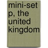 Mini-Set P, the United Kingdom door Anthony Slaven