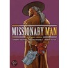 Missionary Man Bad Moon Rising by Simon Davis