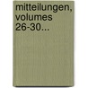 Mitteilungen, Volumes 26-30... door Greifswald