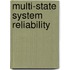 Multi-State System Reliability