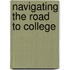 Navigating the Road to College
