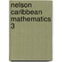 Nelson Caribbean Mathematics 3