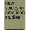 New Voices In American Studies by Donald M. Winkelman