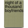 Night Of A Thousand Boyfriends door Miranda Clarke
