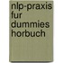 Nlp-Praxis Fur Dummies Horbuch