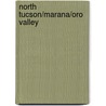 North Tucson/Marana/Oro Valley by Rand McNally