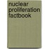 Nuclear Proliferation Factbook