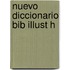 Nuevo Diccionario Bib Illust H