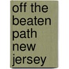 Off the Beaten Path New Jersey door William G. Scheller