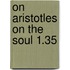On Aristotles on the Soul 1.35