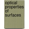 Optical Properties Of Surfaces by Jan Vliefer