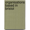 Organisations Based in Bristol door Source Wikipedia