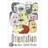Orientation: And Other Stories by Daniel Orozco